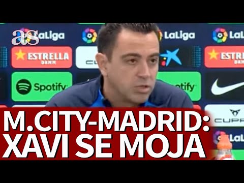 XAVI OPINA sobre el 'BAÑO' del MANCHESTER CITY al REAL MADRID en CHAMPIONS | BARCELONA | Diario AS