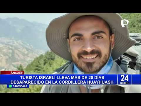 Áncash: turista israelí lleva 20 días desaparecido tras subir cordillera de Huayhuash