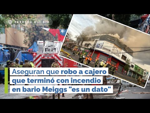 Aseguran que robo a cajero que terminó con incendio en bario Meiggs es un dato