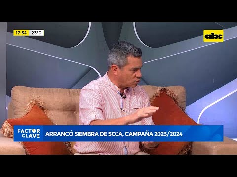 Arrancó Siembra de Soja, Campaña 2023/2024