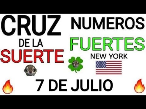 Cruz de la suerte y numeros ganadores para hoy 7 de Julio para New York