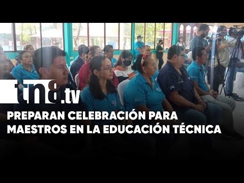 Extensa jornada para celebrar el Día del Maestro en la educación técnica - Nicaragua