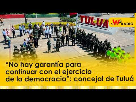 “No hay garantía para continuar con el ejercicio de la democracia”: concejal de Tuluá