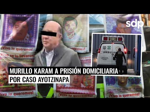 MURILLO KARAM dejó el RECLUSORIO SUR ; continuará en PRISIÓN DOMICILIARIA por caso AYOTZINAPA ?