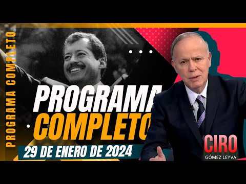 FGR intenta revivir el caso Colosio | Noticias Ciro Gómez Leyva | Programa Completo 29/enero/2024