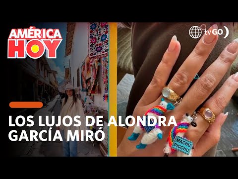 América Hoy: Los lujos de Alondra García Miró (HOY)