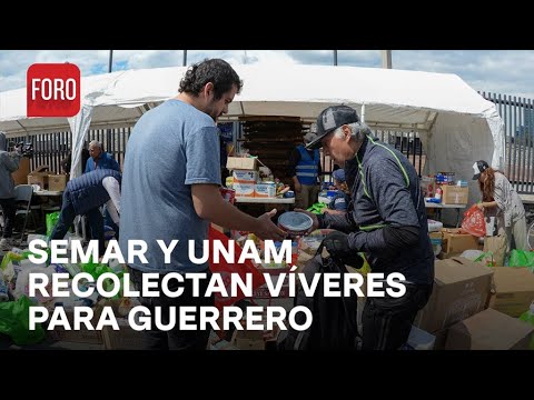 SEMAR y UNAM establecen centros de acopio para damnificados por huracán Otis - Sábados de Foro
