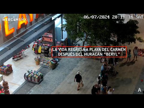 ? PLAYA DEL CARMEN | La vida después del paso del #huracán #Beryl  #EnVivo