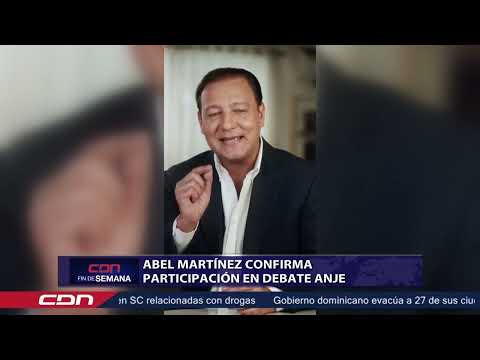 Abel Martínez confirma participación en debate ANJE