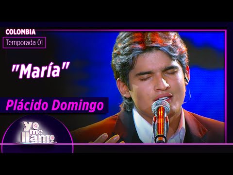 Imitador de Plácido Domingo  María | TEMP. 01 | YO ME LLAMO Edición Colombia