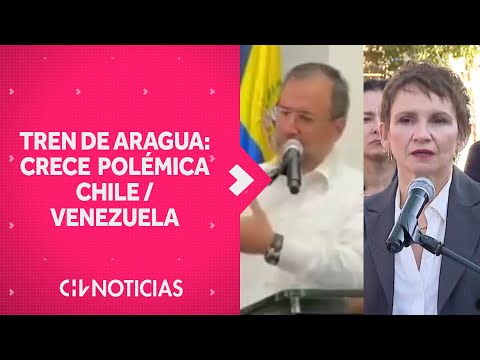 Canciller de Venezuela afirmó que el TREN DE ARAGUA NO EXISTE: Así respondió la ministra Tohá