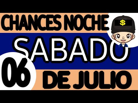 Resultado Chances de La Noche Sabado 6 de Julio de 2024