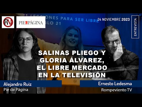 Salinas Pliego y Gloria Álvarez, el libre mercado en la televisión