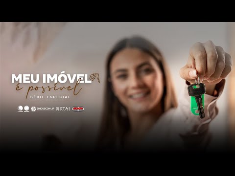 Meu Imóvel é Possível:  veja nesse episódio o impacto da construção civil no PIB do Estado