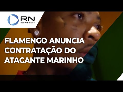 Flamengo anuncia contratação do atacante Marinho
