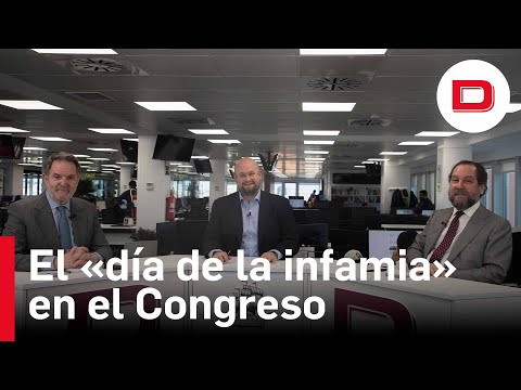 El análisis del «día de la infamia» en el Congreso, con Bieito Rubido y Ramón Pérez-Maura