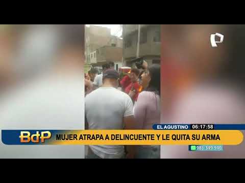 Mujer captura a delincuente y le quita arma en El Agustino