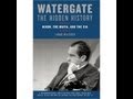 'Watergate: The Hidden History' Part 2