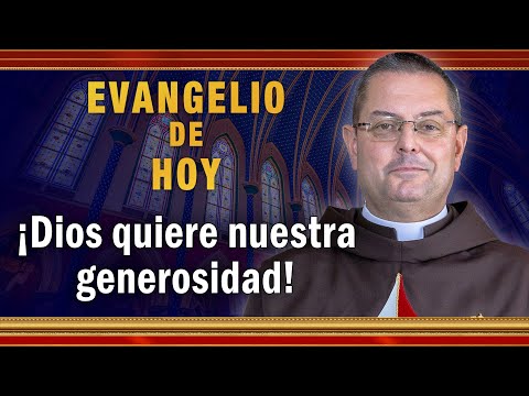 #EVANGELIO DE HOY - Domingo 7 de Noviembre | ¡Dios quiere nuestra generosidad! #EvangeliodeHoy