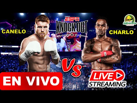 Canelo vs Charlo EN VIVO Donde ver Canelo Alvarez vs Jermell Charlo en vivo pelea boxeo mexico