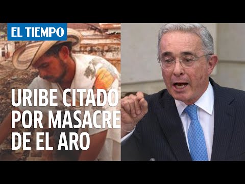 ¿Por que? A?lvaro Uribe fue citado por la Corte Suprema por la masacre de El Aro