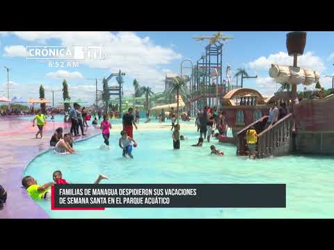 Managua: Familias despiden sus vacaciones en el Parque Acuático - Nicaragua