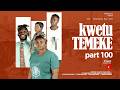 KWETU TEMEKE Part 100 Full HD@posatz