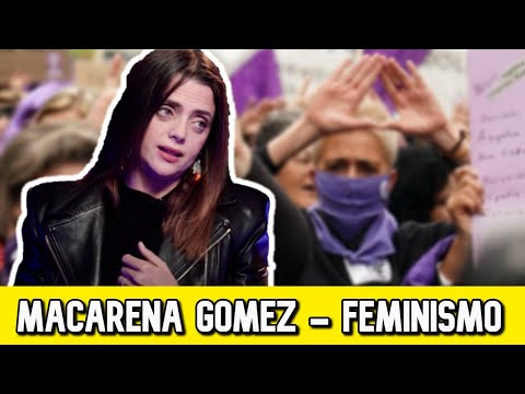 ? La doble cara de Macarena Gómez y su postura sobre la 'Imposición' del Feminismo.