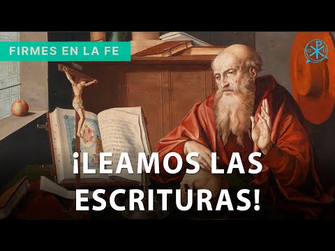 ¡Leamos las Escrituras! | Firmes en la fe - P. Gabriel Zapata