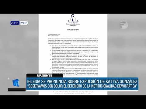 #URGENTE - Iglesia Católica se pronuncia tras expulsión de Kattya González del Congreso