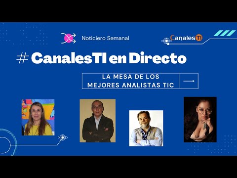 Lo real de la muy sonada Inteligencia Artificial (parte 1) en la mesa de #CanalesTIendirecto