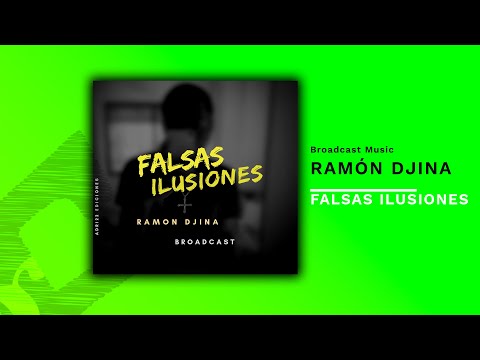 Ramón Djina - Falsas ilusiones