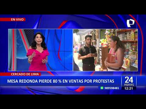 Cercado de Lima: Mesa redonda habría perdido 80% en ventas por manifestaciones