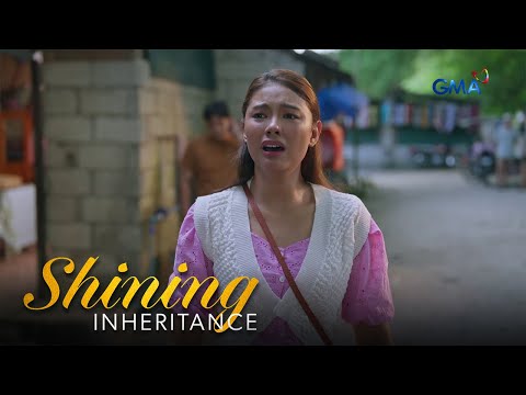 Shining Inheritance: Inna, muling nabigo na makita si Nono! (Episode 16)