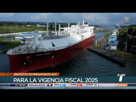 Proyecto de presupuesto de la Autoridad del Canal de Panamá es discutido en primer debate