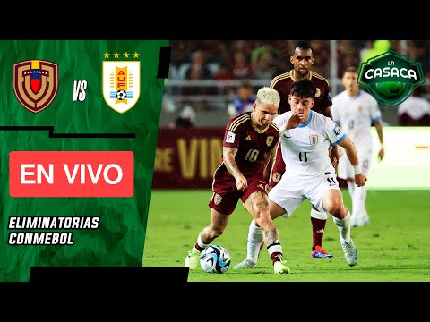 VENEZUELA vs URUGUAY EN VIVO  ELIMINATORIAS rumbo al MUNDIAL 2026