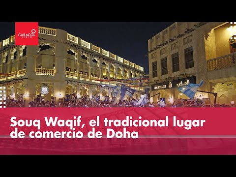 Souq Waqif, el tradicional lugar de comercio de Doha