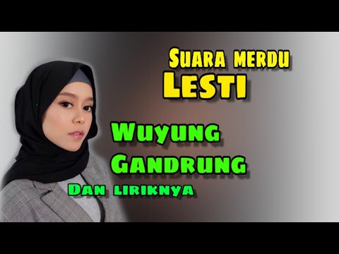 Lesti Wuyung Gandrung Lyrics
