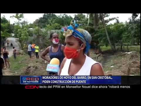 Moradores de Hoyo del Barro, en San Cristóbal, piden construcción de puente