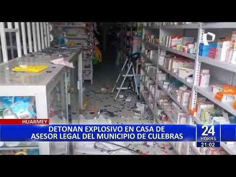 Huarmey: denotan explosivo en casa de asesor legal de municipalidad de Culebras