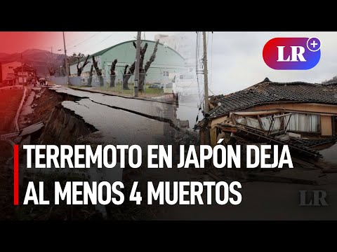 TERREMOTO de magnitud 7.6 SACUDE JAPÓN y REPORTAN al menos 4 MUERTOS | #LR