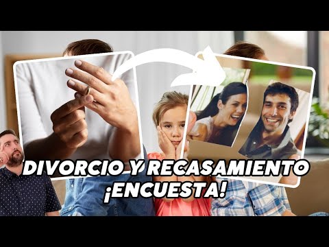 ENCUESTA ¿Divorcio y Recasamiento? ?  Respondan