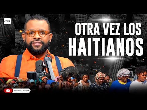 ¡EN VIVO!Otra vez los haitianos - #aestahora