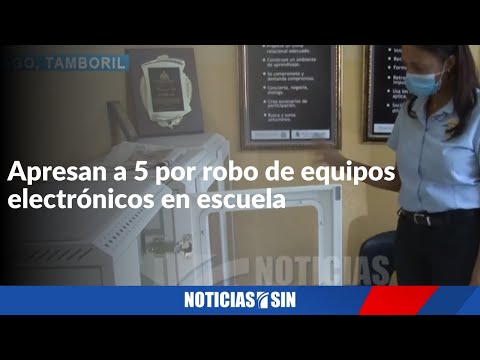 Apresan a 5 por robo de equipos electrónicos en escuela