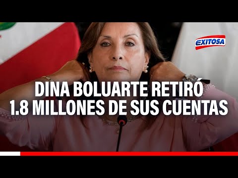 Dina Boluarte retiró S/ 1.8 millones de sus cuentas, según informe UIF
