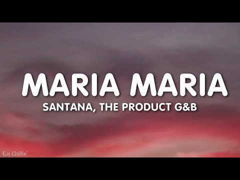 Santana - Maria Maria ft. The Product G&B (Sped-up) (Lyrics)