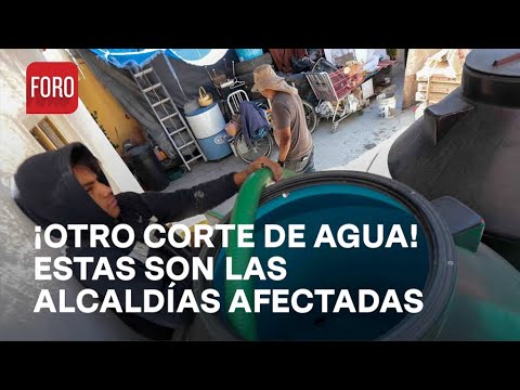 Estas son las 6 alcaldías de CDMX en donde habrá cortes de agua - Las Noticias