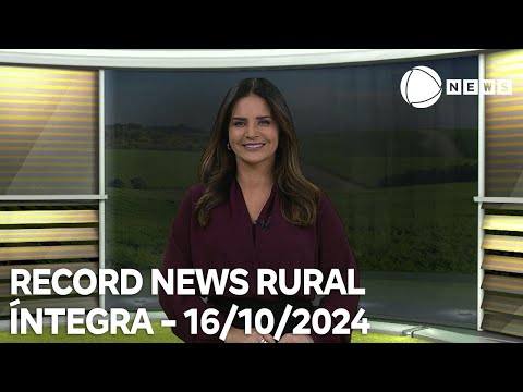 Record News Rural - 16/10/2024