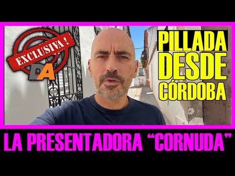 EXCLUSIVA BOMBA!! LA PRESENTADORA CORNUDA. DESDE CÓRDOBA.