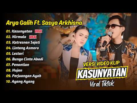 Arya Galih Ft Sasya Arkhisna - KASUNYATAN - NIRMALA - KATRESNAN SEJATI || FULL ALBUM DANGDUT KOPLO